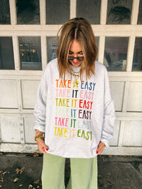 Take It Easy Sweatshirt