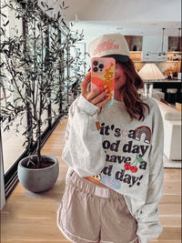 Good Day Sweatshirt